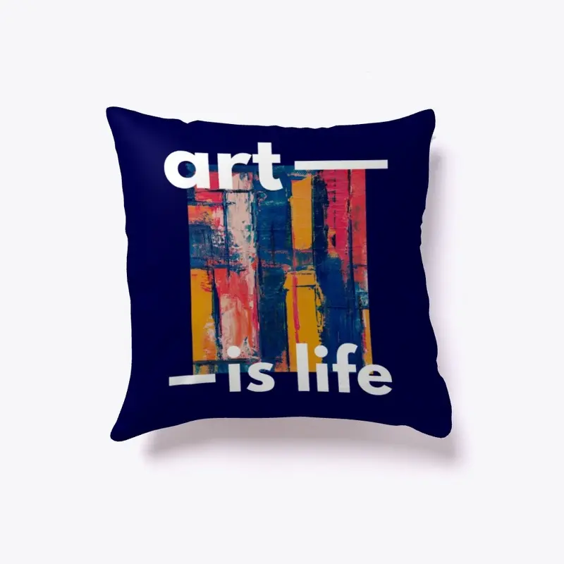 Art is Life